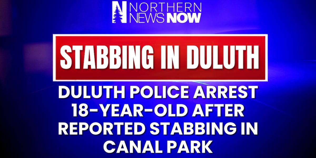 Duluth police arrest 18-year-old after reported stabbing Thursday in Canal Park